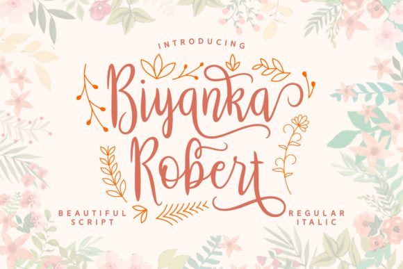 Biyanka Robert: A Script Font That Elevates Campaign Design