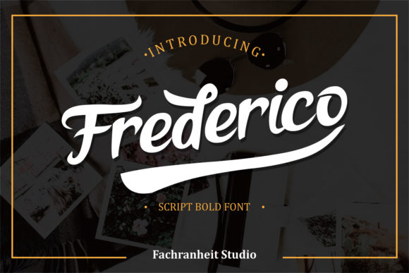 Frederico: A Bold Script Font with Vintage Charm